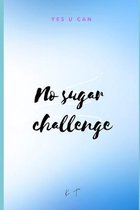 no sugar challenge