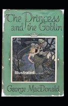 The Princess and the Goblin Illustrated
