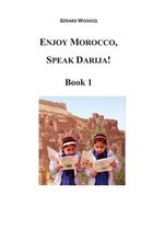 Enjoy Morocco, Speak Darija!
