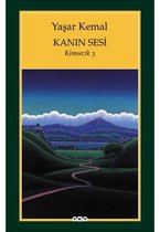 Kanın Sesi Kimsecik - 3