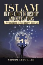 Islam in the Light of History and Revelations