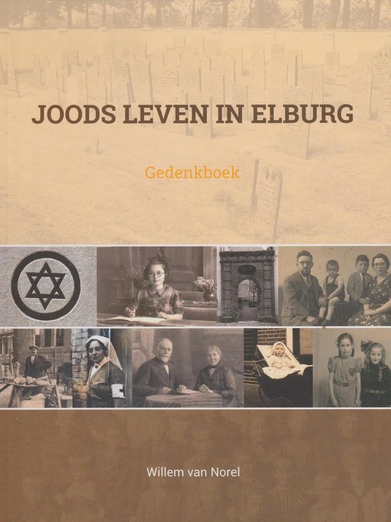 Joods leven in Elburg - Oudheidkundige Vereniging Arent Thoe Boecop | Tiliboo-afrobeat.com