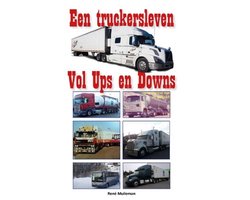 Omslag van Een truckersleven vol ups en downs