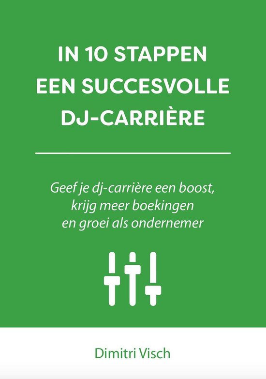 In 10 stappen - In 10 stappen een succesvolle DJ-carrière - cover