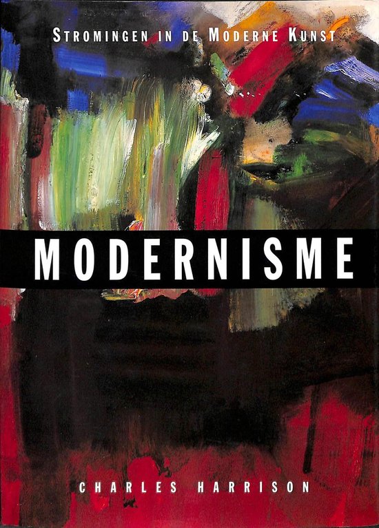 Stromingen in de Moderne Kunst - Modernisme