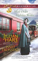 Mail-Order Holiday Brides (Mills & Boon Love Inspired Historical)
