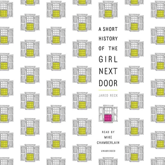 A Short History of the Girl Next Door - cover
