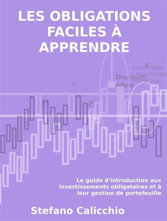 Les obligations faciles à apprendre