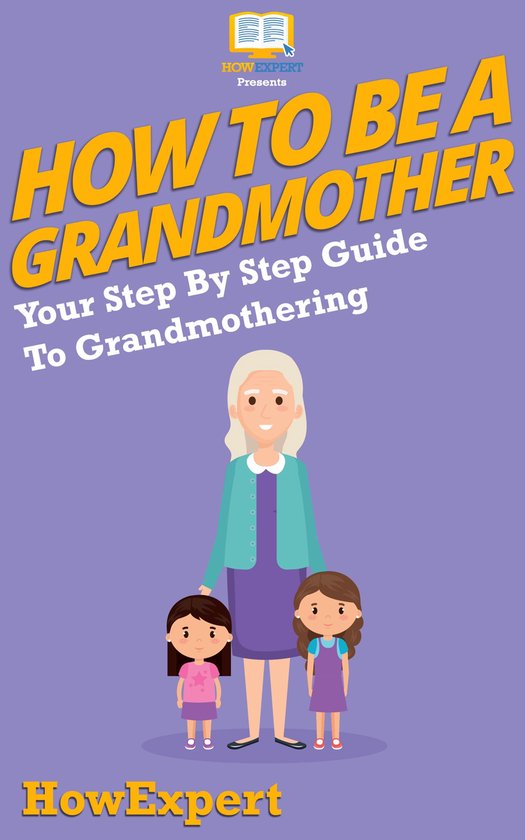 How To Be a Grandmother - cover