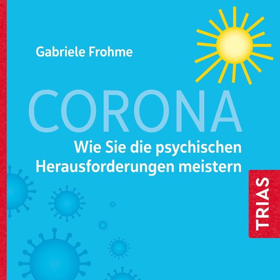 Corona - Wie Sie die psychischen Herausforderungen meistern - cover