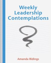 Weekly Leadership Contemplations