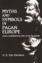 Myths & Symbols In Pagan Europe
