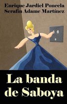 Comedias de Enrique Jardiel Poncela-La banda de Saboya