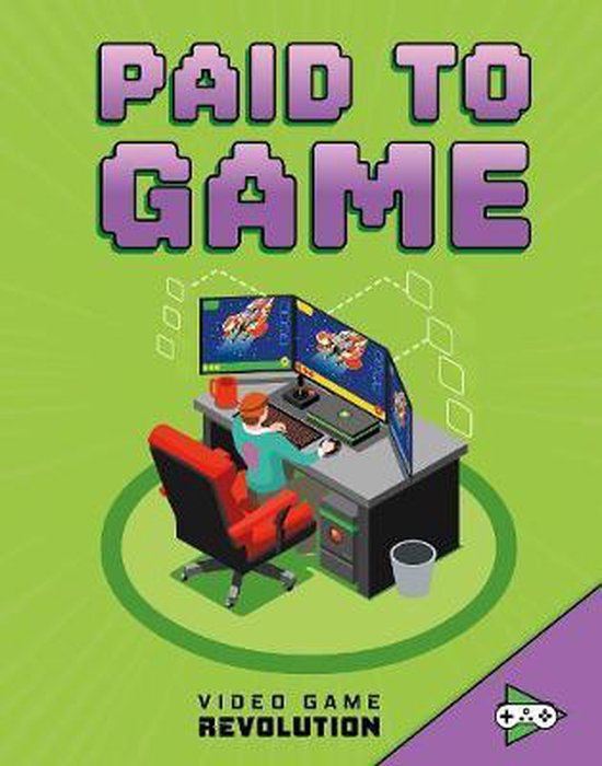 Paid to Game Video Game Revolution - cover