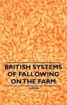 British Systems of Fallowing on the Farm