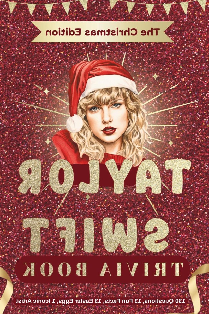 Taylor Swift Trivia Boek - Swiftmas Quiz Kerst Boek - Feestelijke Puzzels - 130 Vragen - 106 Pagina's - Niet gespecificeerd