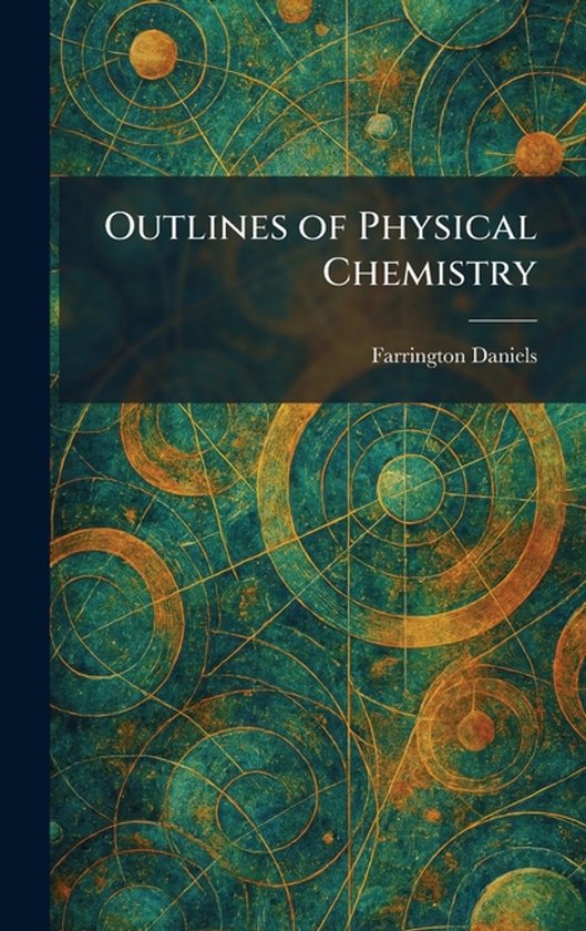 Outlines of Physical Chemistry - cover