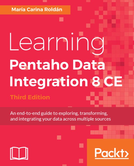 Learning Pentaho Data Integration 8 CE - cover