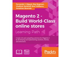 Magento 2 - Build World-Class online stores