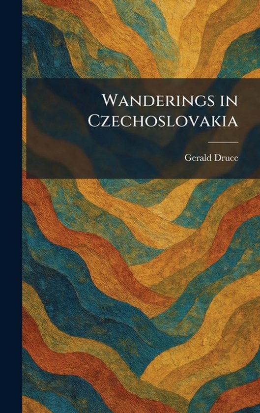 Wanderings in Czechoslovakia - cover