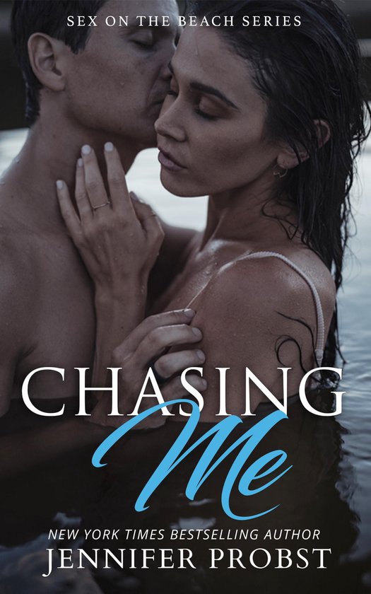 the SEX ON THE BEACH series 2 - Chasing Me