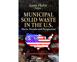Municipal Solid Waste in the U.S.