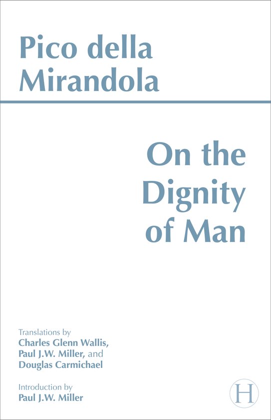 On The Dignity Of Man