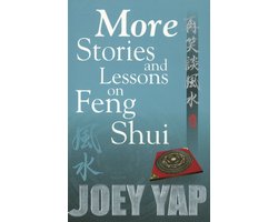 More Stories & Lessons on Feng Shui