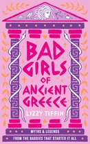 Boek 'Bad Girls of Ancient Greece' in paars en roze met Griekse zuilen, slangen en de titel in grote letters.