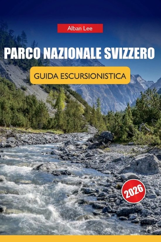 Trailblazer's Ultimate Hiking Guides- Parco Nazionale Svizze ... - cover
