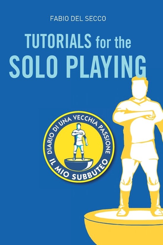 Tutorials for the Solo Playing - cover