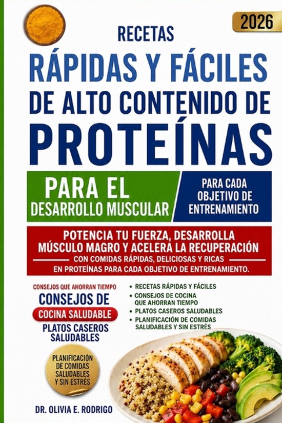Recetas Rápidas Y Fáciles de Alto Contenido de Proteínas  ... - cover