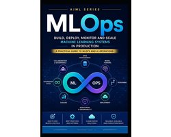 Artificial Intelligence & Machine Learning- MLOps