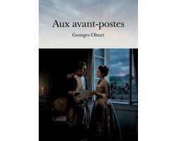 Aux avant-postes