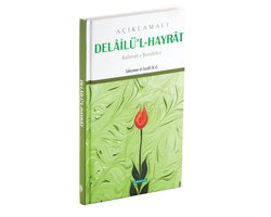 Aciklamali Delailü'l Hayrat