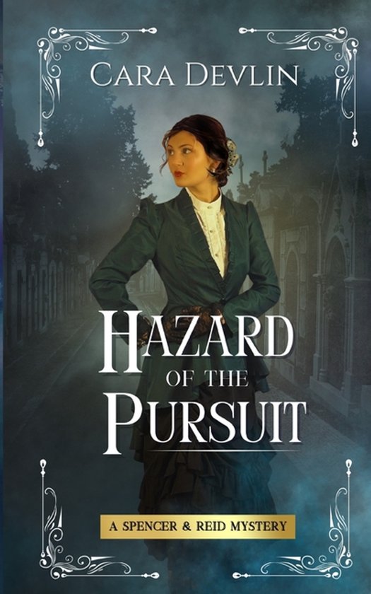 Spencer & Reid Mysteries- Hazard of the Pursuit - cover