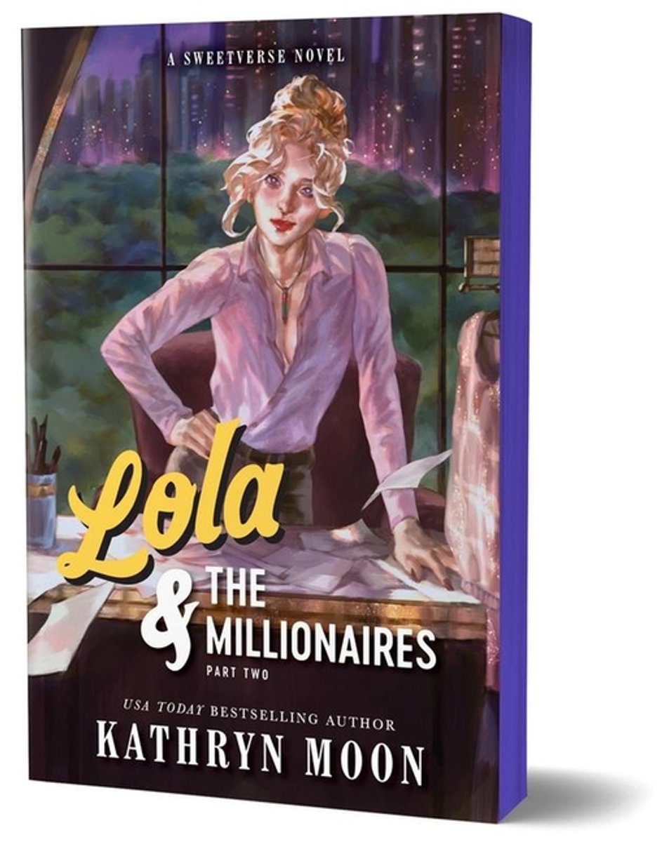 Sweetverse- Lola & The Millionaires, Part Two (Deluxe Edition)