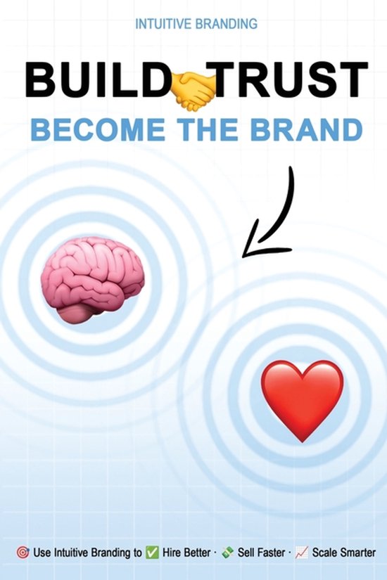 Build Trust. Become the Brand. - cover