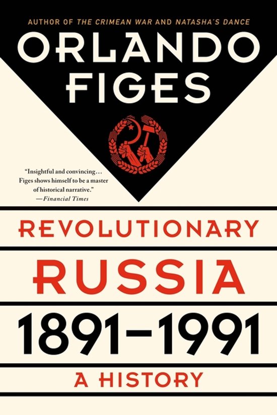Revolutionary Russia, 1891-1991 - cover