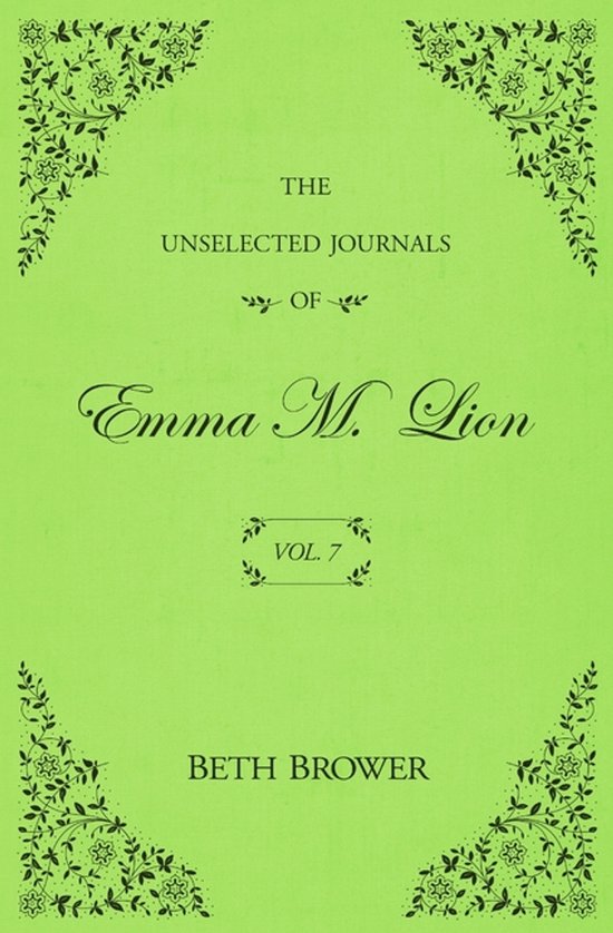 The Unselected Journals of Emma M. Lion-The Unselected Journ ... - cover