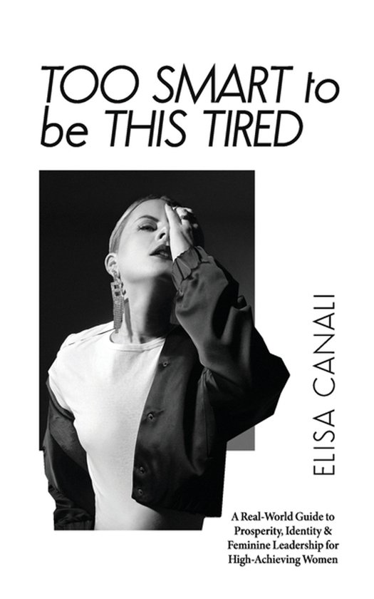 Too Smart to Be This Tired - cover