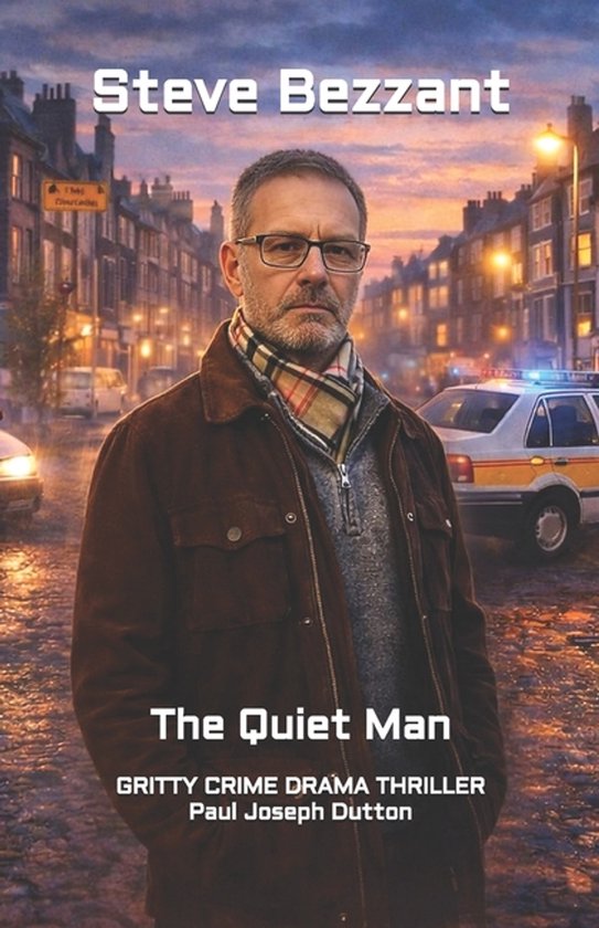 Steve Bezzant The Quiet Man - cover