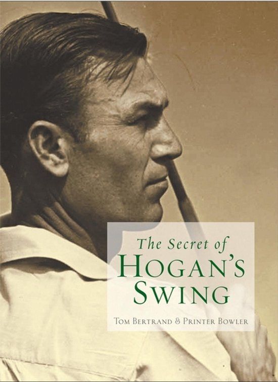 The Secret of Hogan's Swing - cover