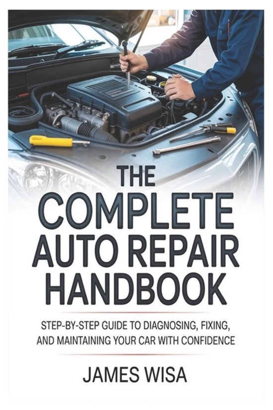 The Complete Auto Repair Handbook - cover