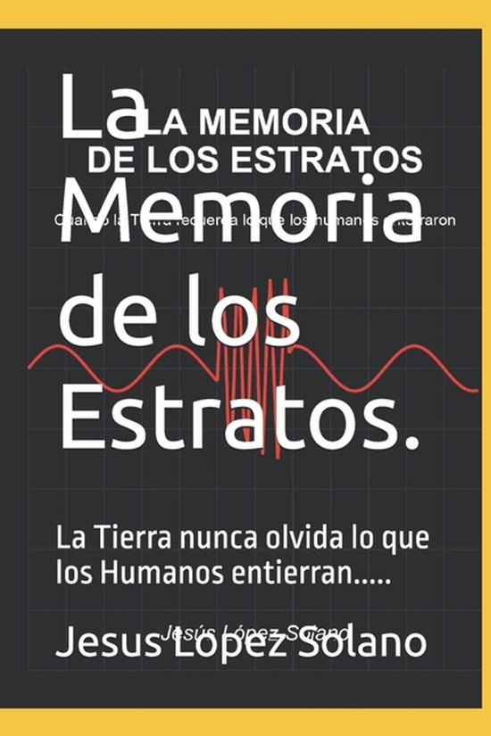 La Memoria de los Estratos. - cover
