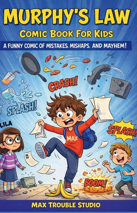 Murphy's Law Comic Book For Kids - cover