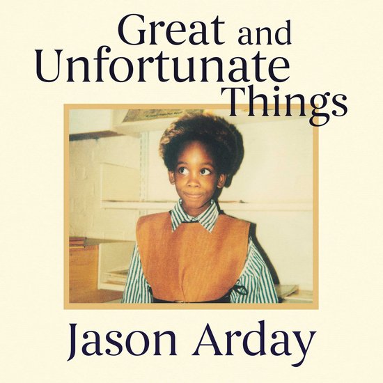Great and Unfortunate Things - cover