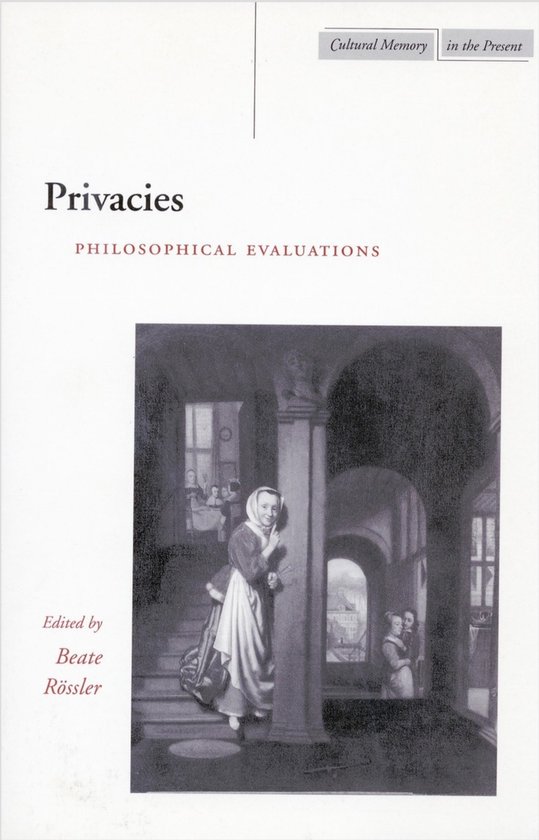 Cultural Memory in the Present- Privacies - cover