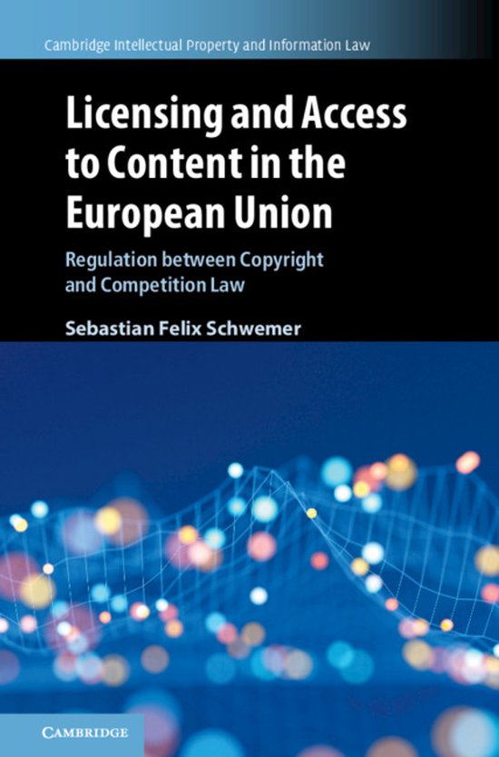 Licensing and Access to Content in the European Union - cover