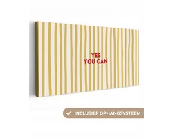 Canvas schilderij 300x140 cm - Exclusieve wanddecoratie Strepen - Abstract - Yes you can - Rood - Muurdecoratie woonkamer - Slaapkamer decoratie - Kamer accessoires - Schilderijen op canvas